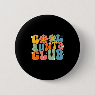 Cool aunts club groovy retro smile aunt auntie 6 cm round badge