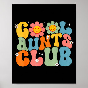 Cool aunts club groovy retro smile aunt auntie poster
