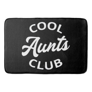 Cool Aunts Club I Bath Mat