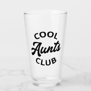 Cool Aunts Club I Glass