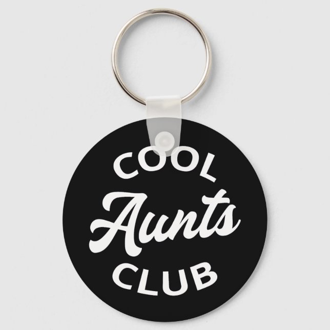 Cool Aunts Club I Key Ring (Front)