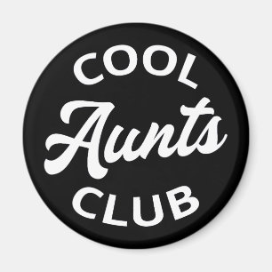Cool Aunts Club I Magnet