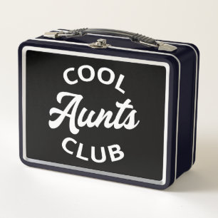 Cool Aunts Club I Metal Lunch Box