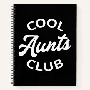 Cool Aunts Club I Notebook