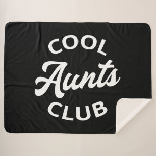 Cool Aunts Club I Sherpa Blanket