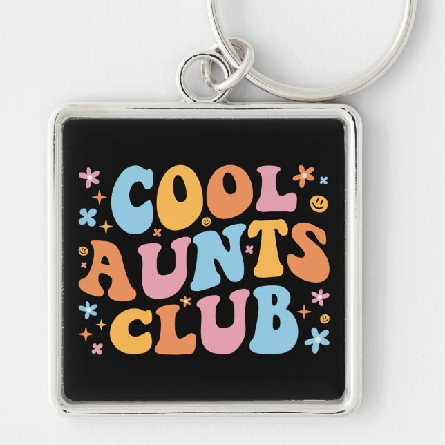 Cool Aunts Club III Key Ring (Front)