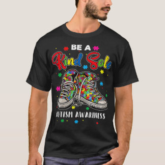 Cool Autism Awareness Be A Kind Sole Rainbow Sneak T-Shirt