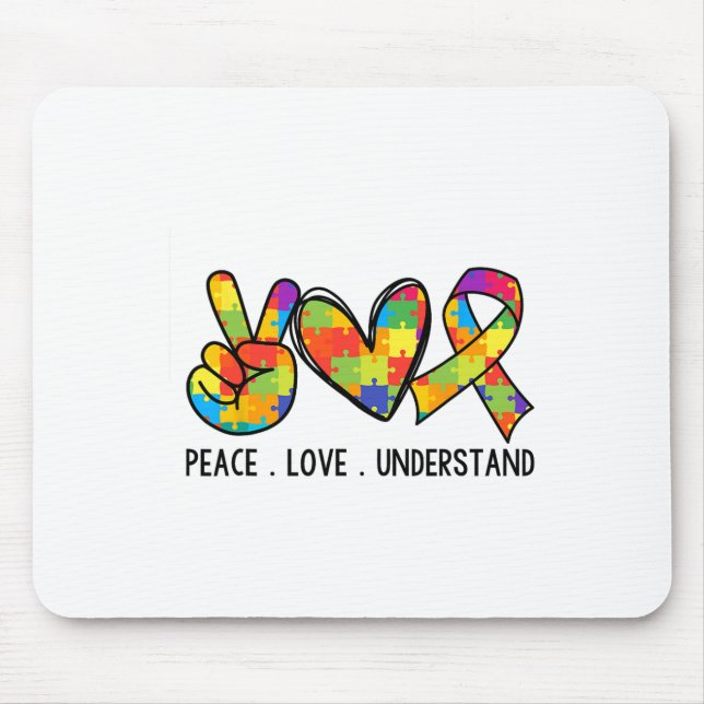 Cool Autism Support Peace Love Understand Autism A Mouse Pad (Front)