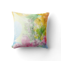 Cool awesome trendy quote "Keep Calm and Dream Big