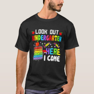 Cool Back To School Look Out Kindergarten Here I C T-Shirt