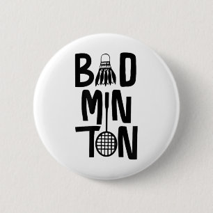 Cool Badminton Minimal Art, Badminton Shuttle & 6 Cm Round Badge