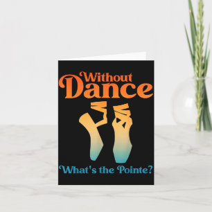 Cool Ballet Art For Women Girls Ballet Dancer Reci Card