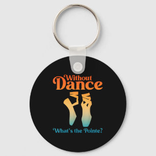 Cool Ballet Art For Women Girls Ballet Dancer Reci Key Ring