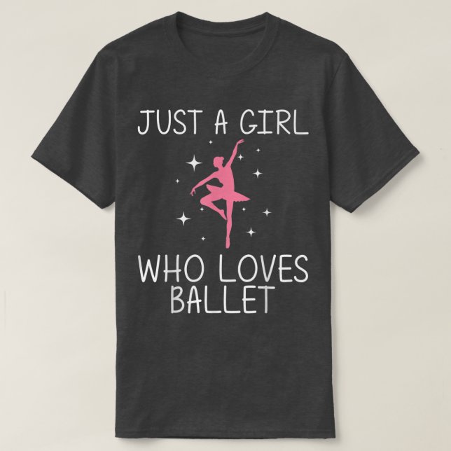 Cool Ballet For Girls Kids Ballerina Dance Ballet  T-Shirt (Design Front)