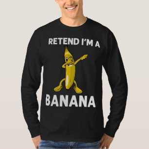 Cool Banana For Men Women Dabbing Yellow Sweet Tro T-Shirt