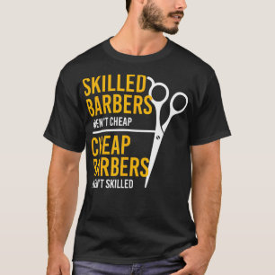 Cool Barber For Men Women Hairdresser Hairstylist  T-Shirt