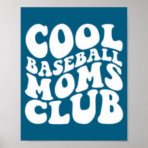 Cool Baseball Moms Club Illustration Poster