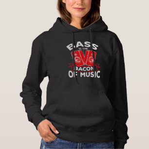 Cool Bass Is Bacon Of Music Bass Speaker Car Tuner Hoodie