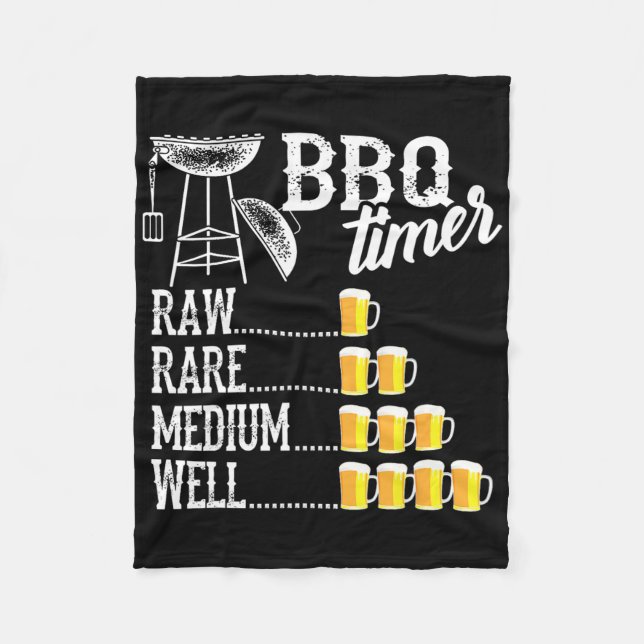 Cool Bbq Timer Raw Rare Medium Well Funny Beer Dri Fleece Blanket (Front)