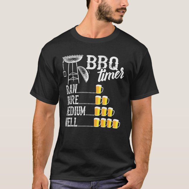 Cool BBQ Timer Raw Rare Medium Well Funny Beer Dri T-Shirt (Front)