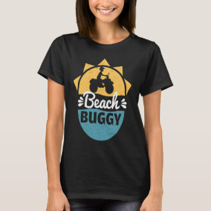 Cool Beach Buggy Dune Buggy Racers T-Shirt