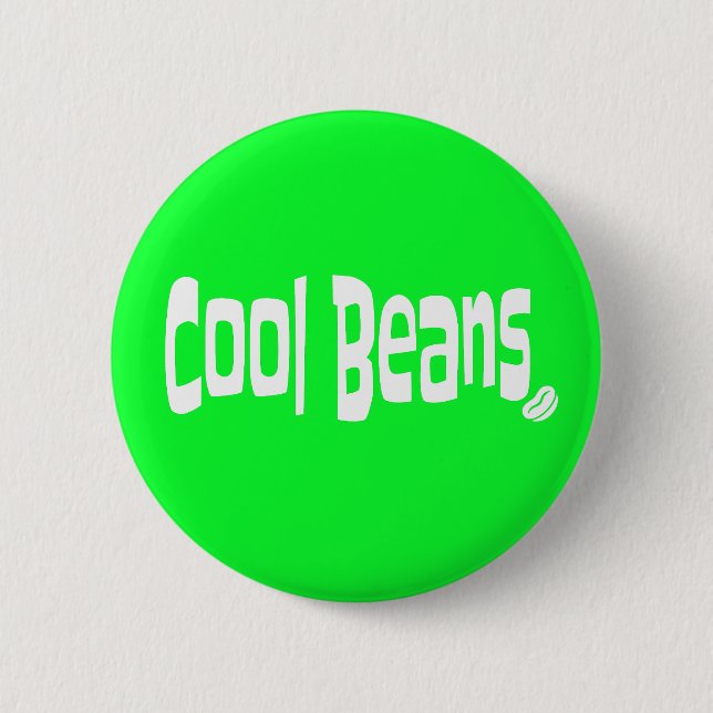 Cool Beans 6 Cm Round Badge (Front)