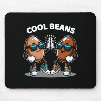 Cool Beans Food Funny Gifts For Men Women Boys Mouse Pad