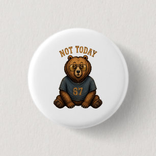 Cool Bear 'Not Today' Slogan Tote Bag - Trend 67 3 Cm Round Badge