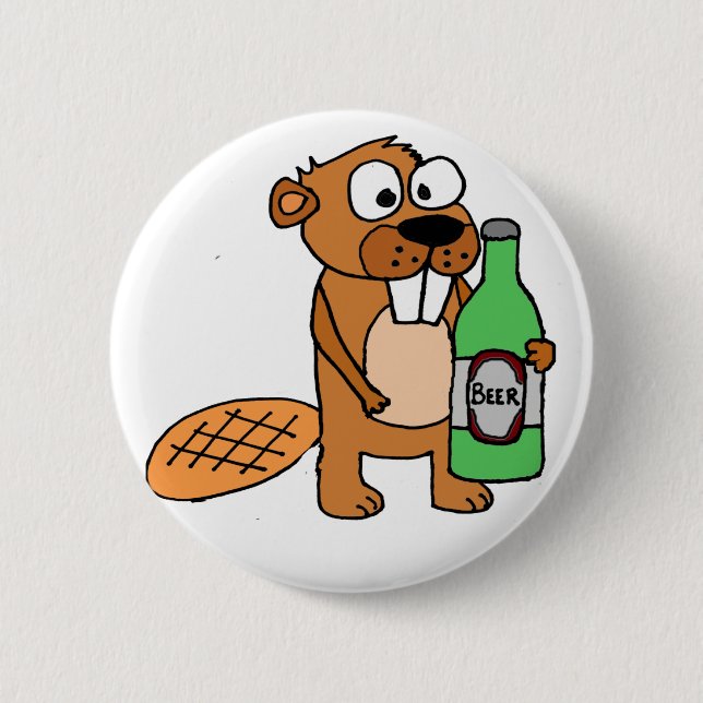 Cool Beaver Drinking Beer Cartoon 6 Cm Round Badge (Front)