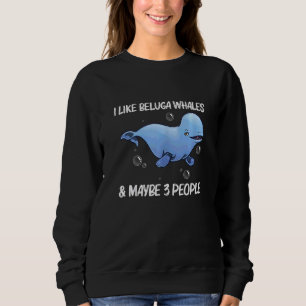 Cool Beluga Whale For Men Women Orca Whales Save T Sweatshirt