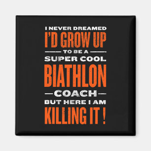 Cool Biathlon Coach Funny Biathlete Humour Winter Magnet