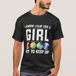 Cool Billiards Art For Women Girl Pool Player 8 Ba T-Shirt