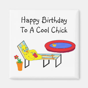 Cool Birthday Chick Magnet