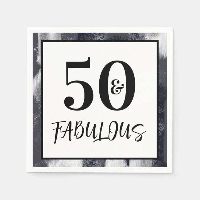 Cool Black and white 50 and Fabulous Birthday Napkin (Front)