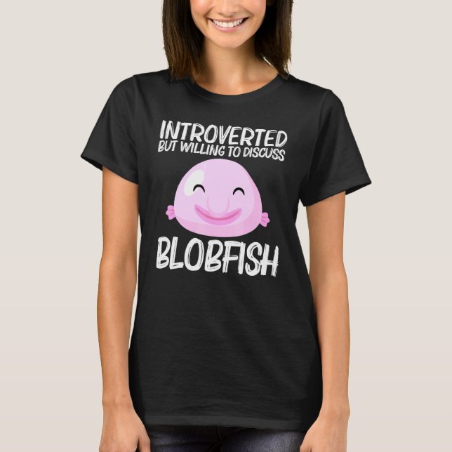 Cool Blobfish Design For Men Women Fishermen Fish  T-Shirt (Front)