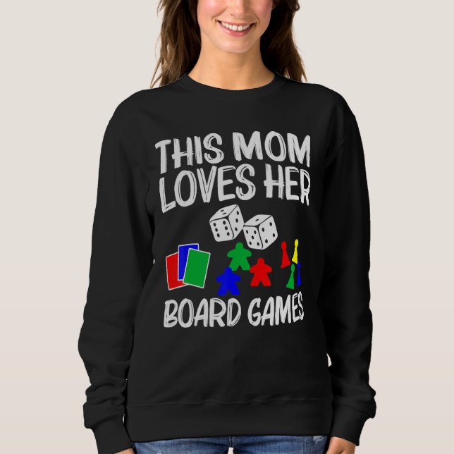Cool Board Games Art For Mum Mother Meeple Card Ch Sweatshirt (Front)