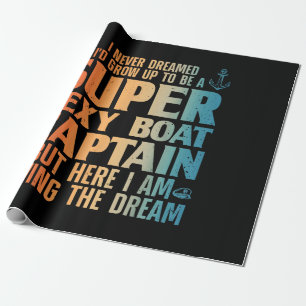 Cool Boat Captain For Men Women Sail Pontoon Boati Wrapping Paper