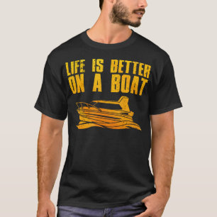 Cool Boating For Men Women Boat Captain Pontoon Ya T-Shirt