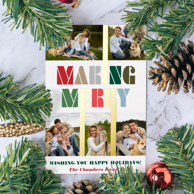 Cool Bold Colourful Making Merry Multiphoto  Foil Holiday Card (Creator Uploaded)