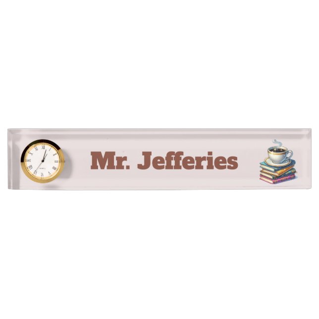 Cool books coffee Teacher's Nameplate (Front)