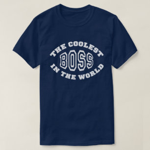 Cool Boss T-Shirt