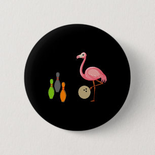 Cool Bowling Flamingo Funny Shorebirds Lover Playe 6 Cm Round Badge