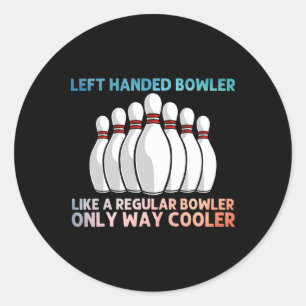 Cool Bowling For Men Women Bowling Team Sports Lea Classic Round Sticker