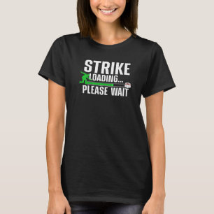 Cool Bowling For Men Women Kids Bowler Bowling Pla T-Shirt