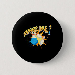 Cool Bowling Novelty For Men Women Bowling Team Ga 6 Cm Round Badge