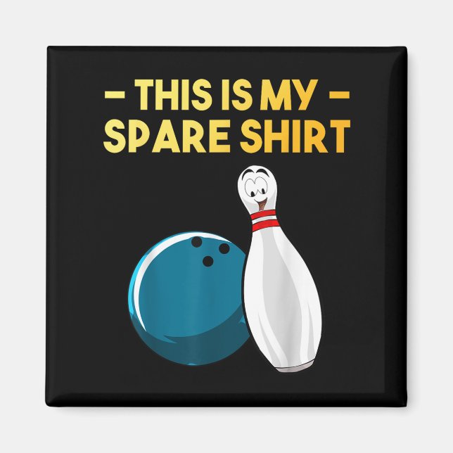 Cool Bowling Novelty For Men Women Bowling Team Ga Magnet (Front)