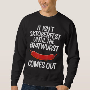 Cool Bratwurst For Men Women Wurst Chopped Meat Ge Sweatshirt