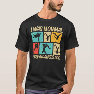 Cool Breakdance For Men Women Breakdancer Breakdan T-Shirt