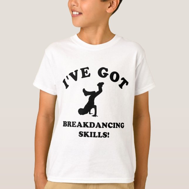 cool breakdance skills T-Shirt (Front)