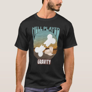 Cool Broken Bone For Kids well played gravity get T-Shirt